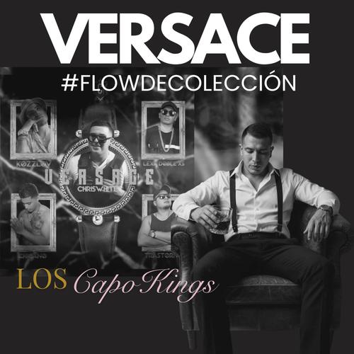Versace (feat. Los Capo Kings) [Explicit]
