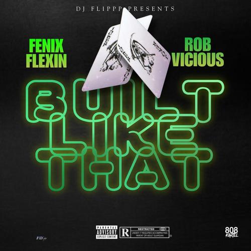 Built Like That (feat. Rob Vicious) [Explicit]