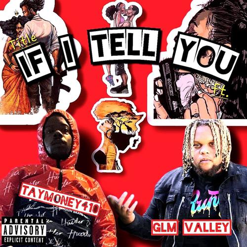 If I Tell You (Explicit)