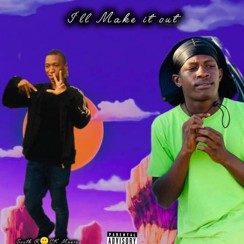 I'll make it out (feat. Baby July & flvshmanwoah) [Explicit]