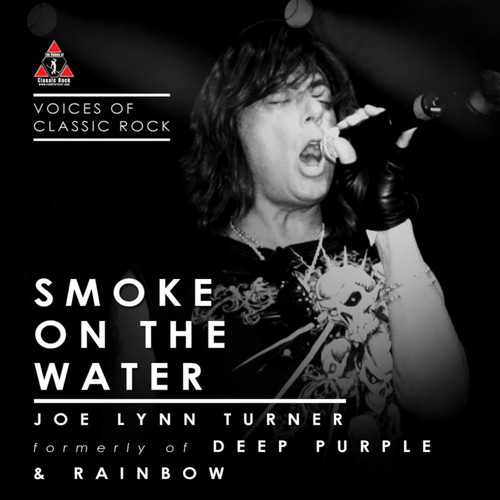 Joe Lynn Turner of Deep Purple & Rainbow - Smoke On The Water