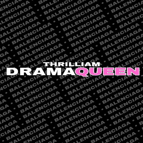 DRAMAQUEEN (Explicit)