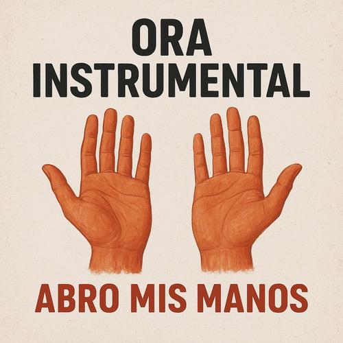 ABRO MIS MANO
