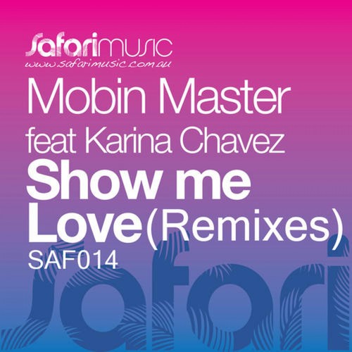 Show Me Love (Remixes)