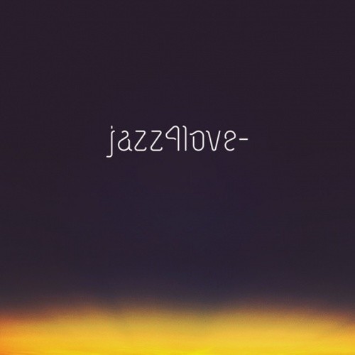 Jazz4Love[Mixtape]
