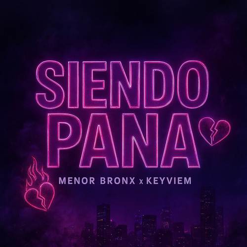 SIENDO PANA (Explicit)