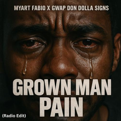 Grown Man Pain (Radio Edit)