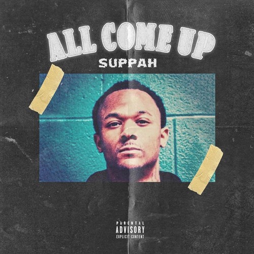 All Come Up (Explicit)