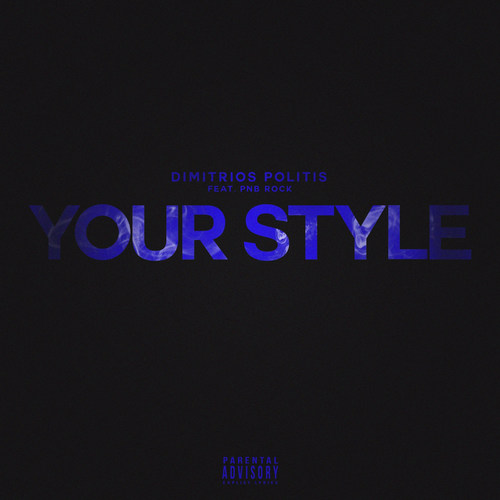 Your Style (feat. PnB Rock) [Explicit]