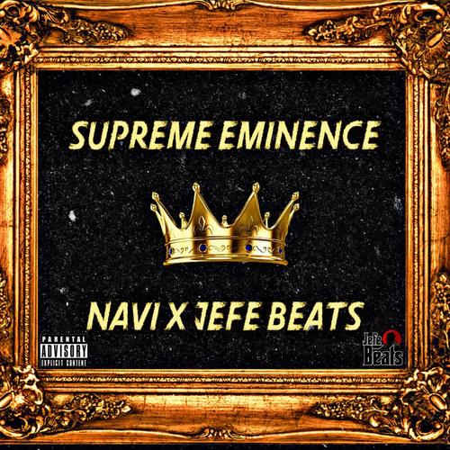 Supreme Eminence (Explicit)