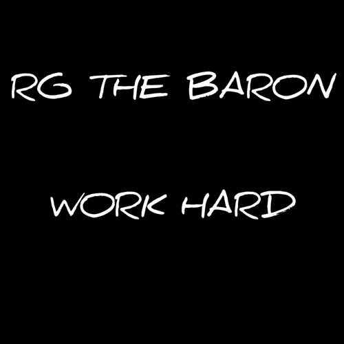 Work Hard (Explicit)