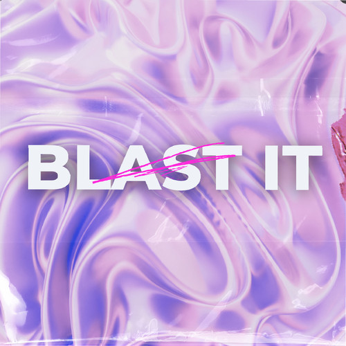 Blast It
