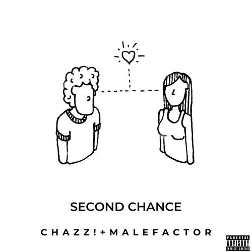 SecondChance (feat. Malefactor) [Explicit]
