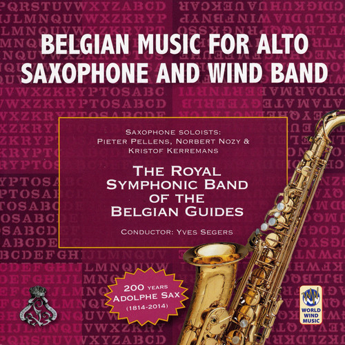 Belgian Music for Alto Saxophone and Wind Band