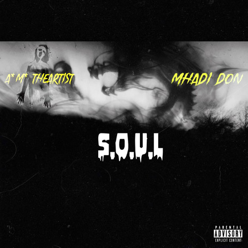 S.O.U.L (Explicit)