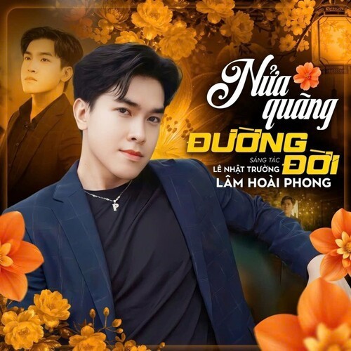 Nửa Quãng Đường Đời