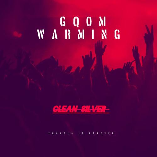 Gqom Warming