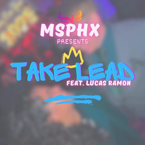 Take Lead (feat. LUCAS RAMON) [Explicit]