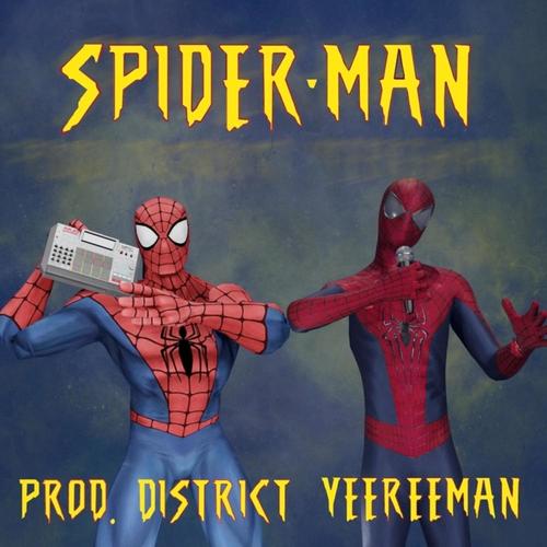 SPIDERMAN (feat. DistrictBeats) [Explicit]