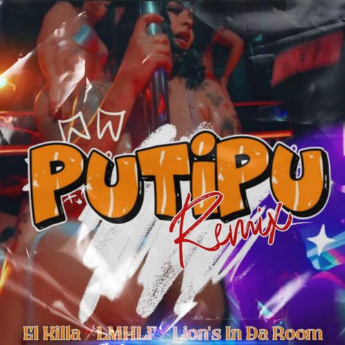 Putipu Remix (feat. LMHLF Oficial)