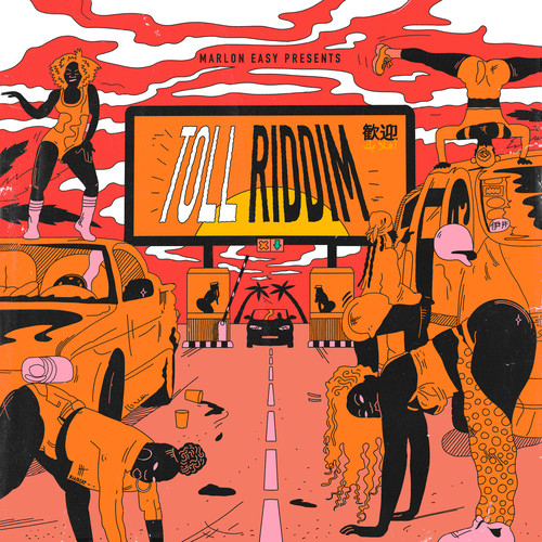 Toll Riddim (Explicit)