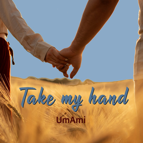 Take My Hand