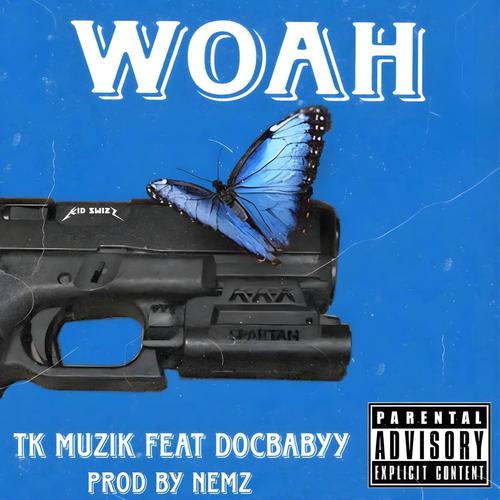 Whoa (feat. DocBabyy) [Explicit]
