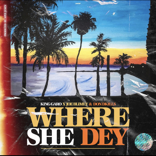 Where She Dey