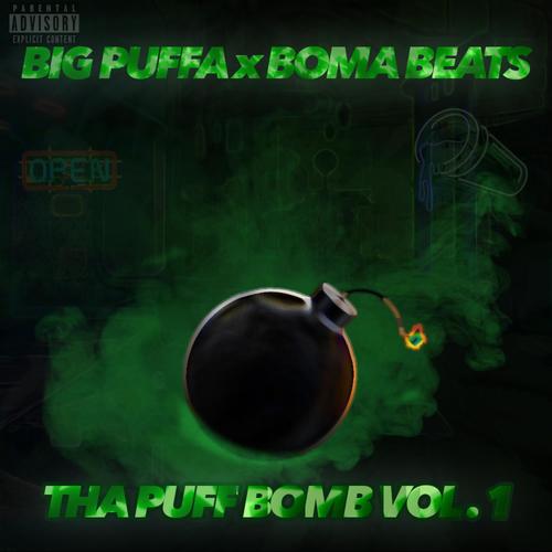 Tha Puff Bomb, Vol. 1 (Explicit)