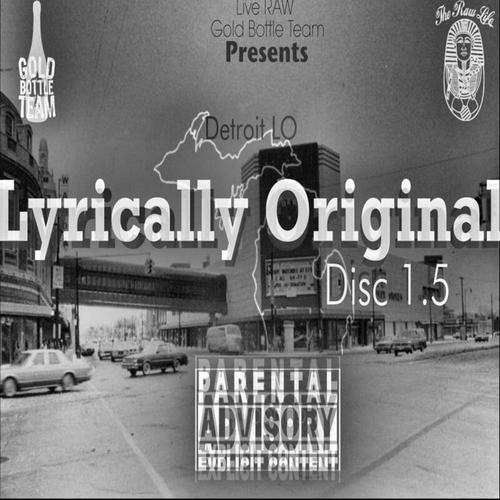 Lyrically Original Vol. 1.5 (Explicit)