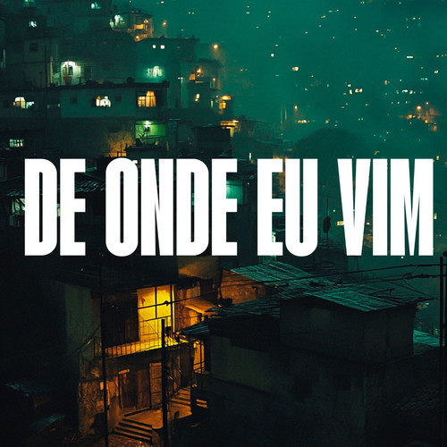 De onde eu Vim