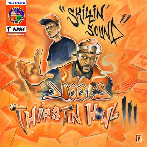 Skillin' Sound (feat. Thirstin Howl the 3rd) (Explicit)