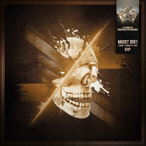 I DON'T WANT 2 LIVE (VIP)