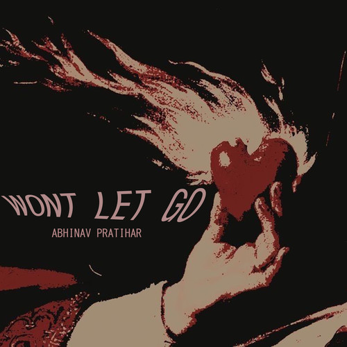 Won't Let Go