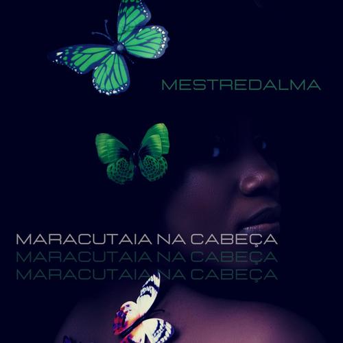 Maracutaia na Cabeça (feat. Dandones)