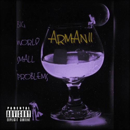 BIG WORLD SMALL PROBLEMS (Explicit)