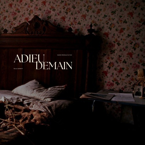 Adieu Demain (Bande originale du film)