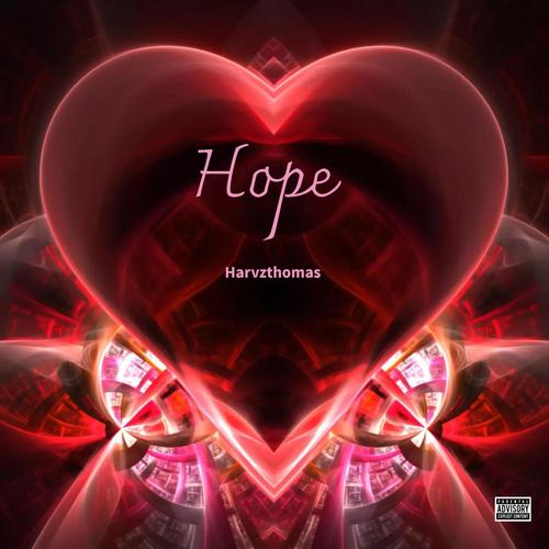 Hope (feat. archiethekidd) [Explicit]