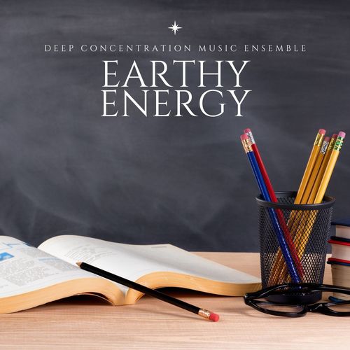 Earthy Energy: Work Music