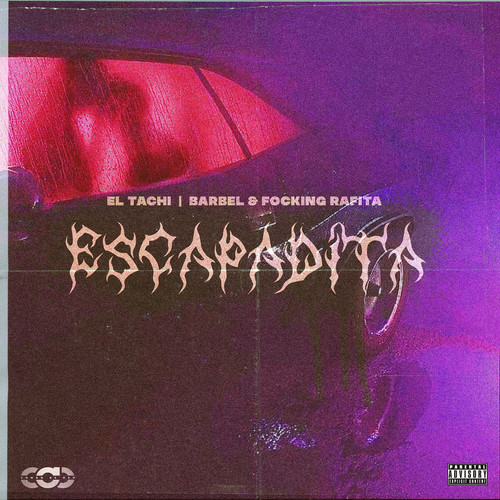 Escapadita (Explicit)