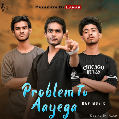 Problem To Aayega