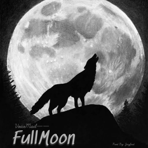 Full Moon (feat. Voicemail) [Explicit]