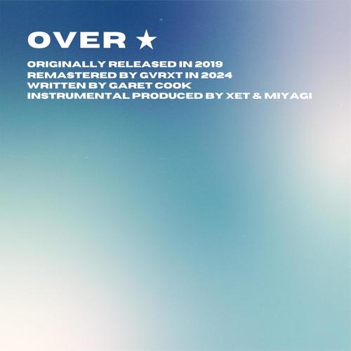 OVER (2024 Remaster) [Explicit]