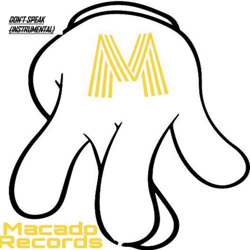 Don't Speak (Explicit)