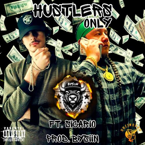 Hustlers Only (feat. Sicario) [Explicit]