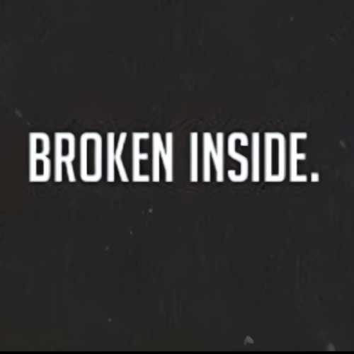 Broken Inside