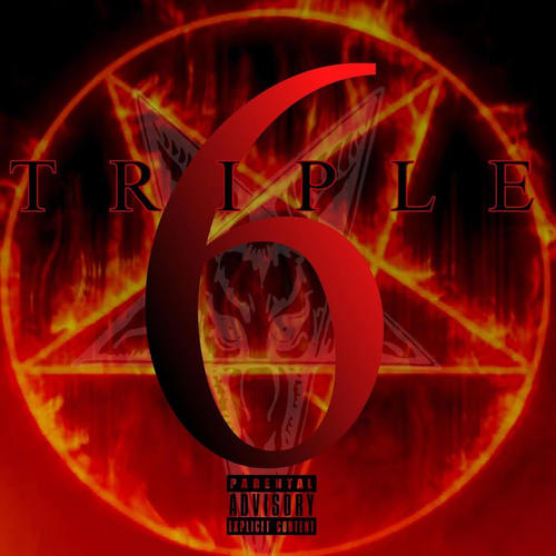 TRIPLE 6 (Explicit)