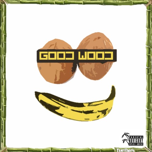 Good Wood (feat. Miss Styxx, Ras Demo & Daddy Freddy)