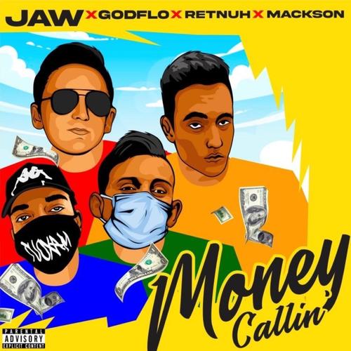 Money Callin' (feat. RETNUH, Mackson & God Flo) [Explicit]