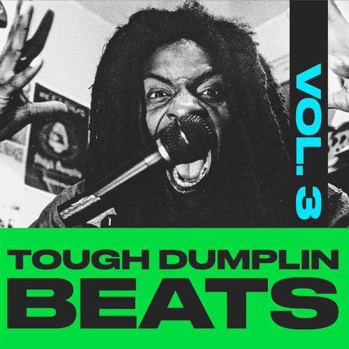 TOUGH DUMPLIN BEATS VOL 3 (Explicit)